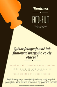 Konkurs fotograficzno-filmowy "Klatka z życia"