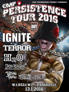 Wygraj bilety na koncert Persistence Tour 2016: IGNITE, TERROR, H2O + Iron Reagan, Twitching Tongues w Warszawie!