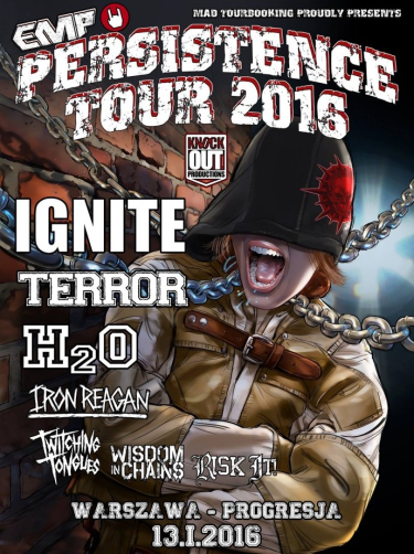Wygraj bilety na koncert Persistence Tour 2016: IGNITE, TERROR, H2O + Iron Reagan, Twitching Tongues w Warszawie!