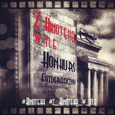 Konkurs "Z Kinoteką w Tle"