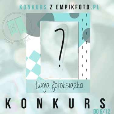 Konkurs z empikfoto.pl
