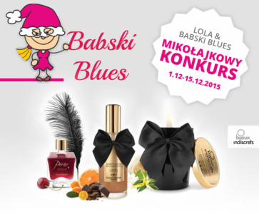 Mikołajkowy Konkurs "LOLA & Babski Blues"
