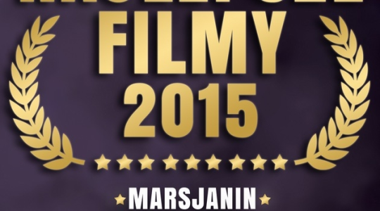 Konkurs "Noc Najlepszych Filmów 2015" Wrocław (do godz. 11.00)