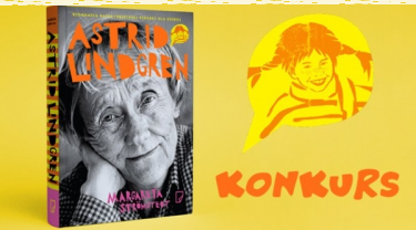 Konkurs "Wygraj egzemplarze biografii Astrid Lindgren!"