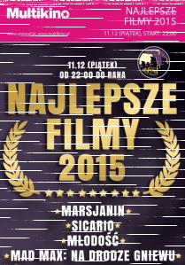 Konkurs "Noc Najlepszych Filmów 2015!" Warszawa, Łódź, Gdynia