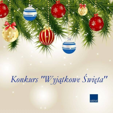 Konkurs "Wyjątkowe Święta"