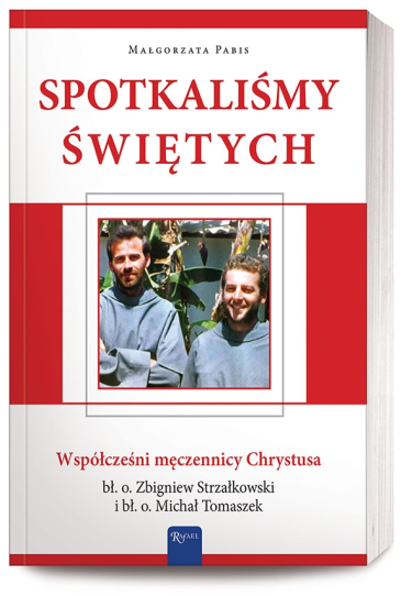 Konkurs "Wygraj książkę "Spotkaliśmy Świętych" (do godz. 12.15)