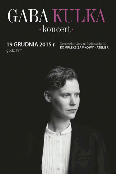 Konkurs "Wygraj podwójną wejściówkę na koncert Gaby Kulki" Tarnowskie Góry