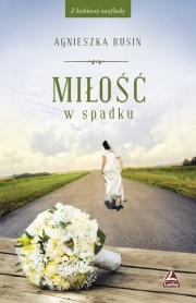 Wygraj książkę "Miłość w spadku"