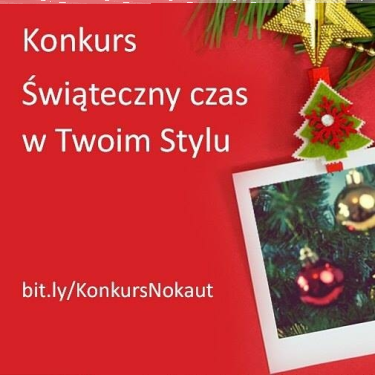 Konkurs "Świąteczny czas w Twoim stylu"