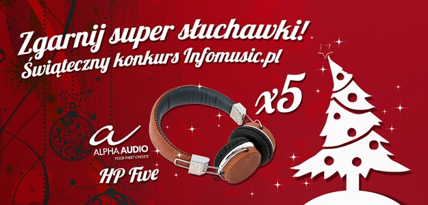 Wygraj najnowszy model słuchawek Alpha Audio HP Five