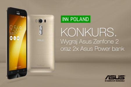 Konkurs "Dla kogo Asus Zenfone 2 to #idealnyprezent?"