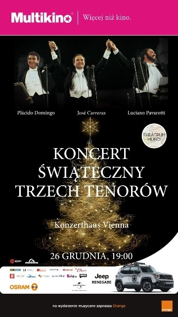 Wygraj zaproszenie na "Koncert Świąteczny Trzech Tenorów" w Multikinie Gdańsk, Kraków, Warszawa, do godz. 10:00