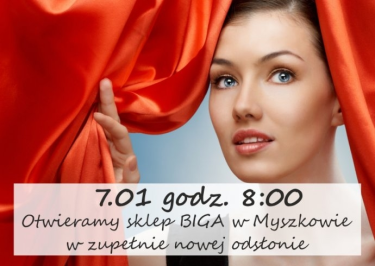 Konkurs "Otwarcie sklepu BIGA w nowej odsłonie" Myszków