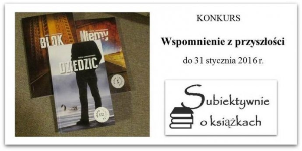 Konkurs "Wspomnienie z przyszłości"