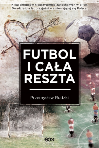 Konkurs "Futbol i cała reszta" Ruda Śląska