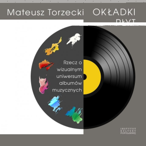 Wygraj książkę: Okładki płytowe. Rzecz o wizualnym uniwersum albumów muzycznych