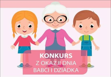 Konkurs "Laurka na Dzień Babci i Dziadka"