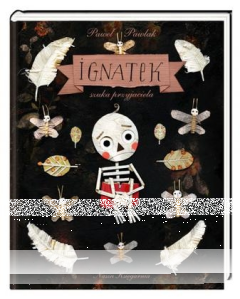 Konkurs "Ignatek szuka przyjaciela - Paweł Pawlak"