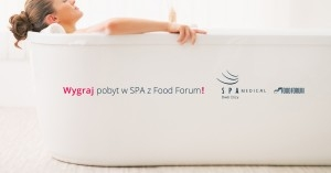 Wygraj pobyt w SPA z Food Forum!