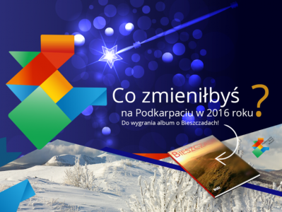 Konkurs "Co zmieniłbyś na Podkarpaciu w 2016 roku"