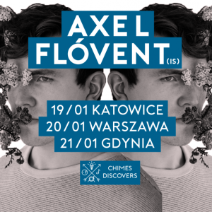 Wygraj bilety na koncerty Axela Flóvent