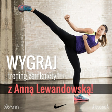 Wygraj zaproszenie na trening z Anią Lewandowską, Warszawa, do godz. 12:00