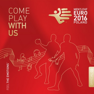 Konkurs "Wygraj oficjalną składankę "Come Play With Us" Mistrzostw Europy Piłkarzy Ręcznych Polska 2016"
