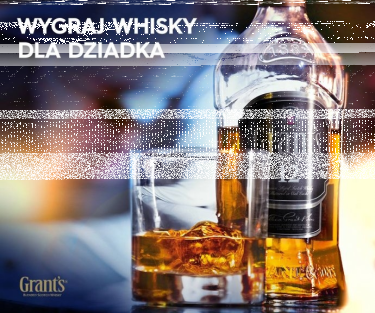 Konkurs "Whisky dla dziadka"