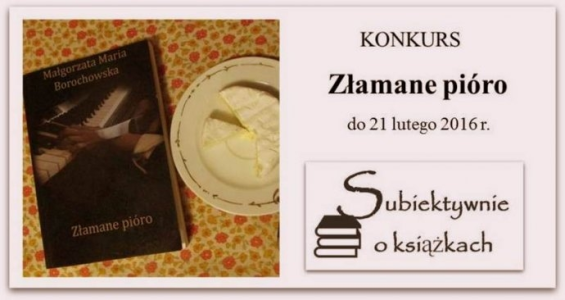 Konkurs "Złamane pióro"