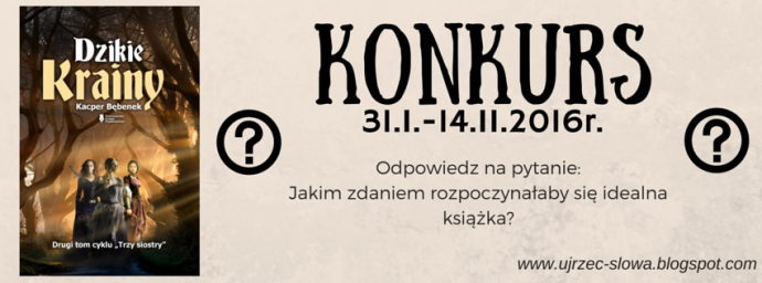 Wygraj Dzikie Krainy - Kacper Bębenek