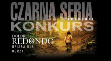 Wygraj egzemplarze thrillera "Ofiara dla burzy" Dolores Redondo