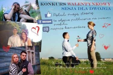 Konkurs "Sesja fotograficzna dla dwojga" Suwałki do godz. 12:00
