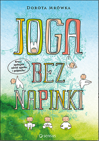 Wygraj książkę "Joga bez napinki" Ruda Śląska