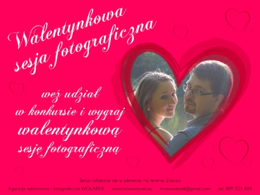 Wygraj Walentynkową sesję fotograficzną, Zabrze
