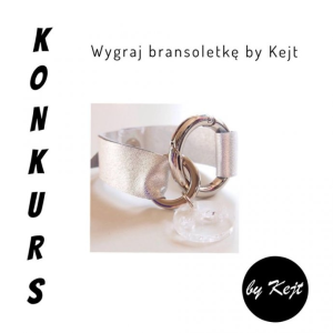Wygraj bransoletkę by Kejt