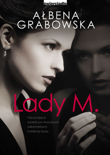 Wygraj książkę "Lady M."