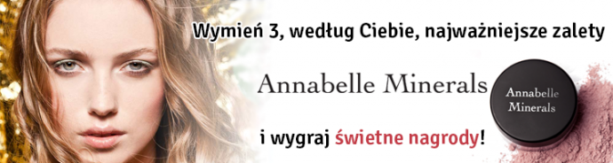 Konkurs "Znasz wszystkie zalety Annabelle Minerals? Wymień 3 najważniejsze"