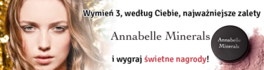 Konkurs "Znasz wszystkie zalety Annabelle Minerals? Wymień 3 najważniejsze"