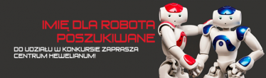Konkurs "Imię dla robota poszukiwane" Gdańsk