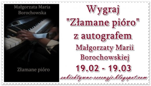 Wygraj książkę "Złamane pióro" z autografem!
