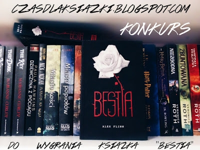 Konkurs: wygraj książkę "Bestia" Alex Flinn