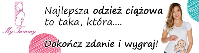 Konkurs "Najlepsza odzież ciążowa to..."