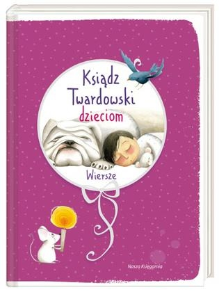 Konkurs "Ksiądz Twardowski dzieciom. Wiersze - Ksiądz Jan Twardowski"