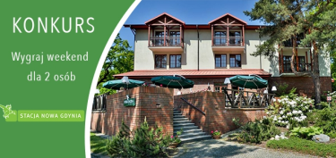 Wygraj weekend w komfortowym hotelu
