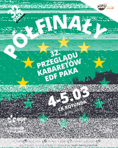 Wygraj zaproszenie na półfinały 32. EDF PAKI! Kraków, do godz. 12:00