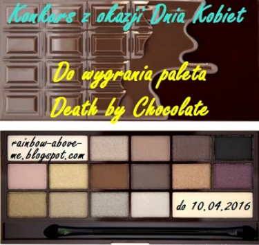 Konkurs z okazji Dnia Kobiet - Wygraj paletę Death by Chocolate