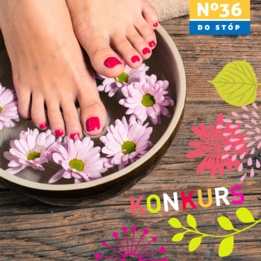 Konkurs fotograficzny "Pokaż nam swój wiosenny pedicure"