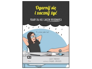 Wygraj książkę "Ogarnij się i zacznij żyć" do godz. 20:00