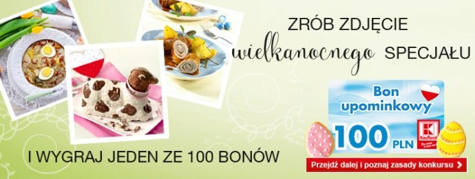 Konkurs "Wielkanocne specjały" Kaufland